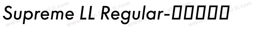 Supreme LL Regular字体转换